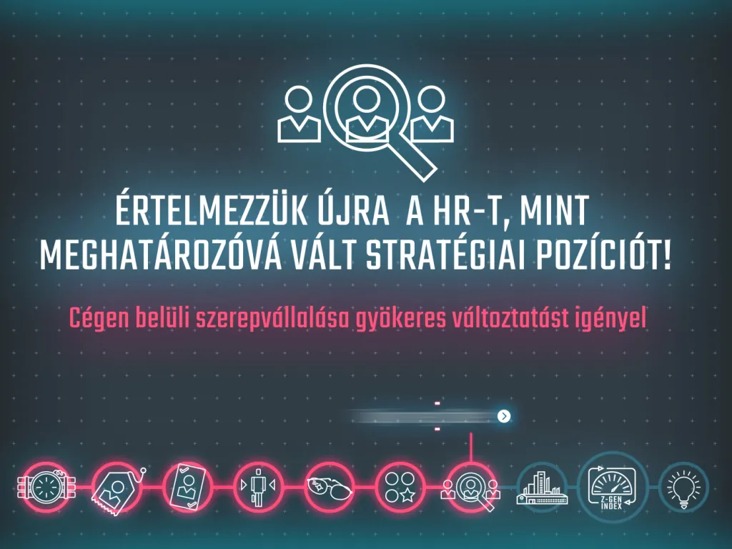 „Értelmezzük újra a HR-t” üzenet a prezentáció kulcsdiáján